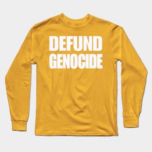 Defund Genocide - White - Double-sided Long Sleeve T-Shirt